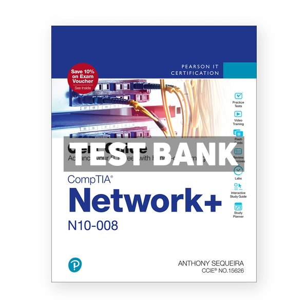 CompTIA Network N10 008 Cert Guide 4th edition Sequeira Test Bank