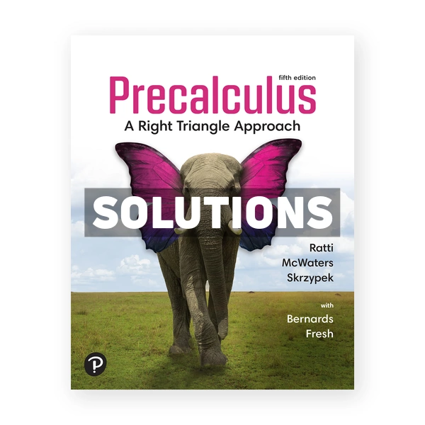 Precalculus A Right Triangle Approach 5th edition Ratti Solutions Manual