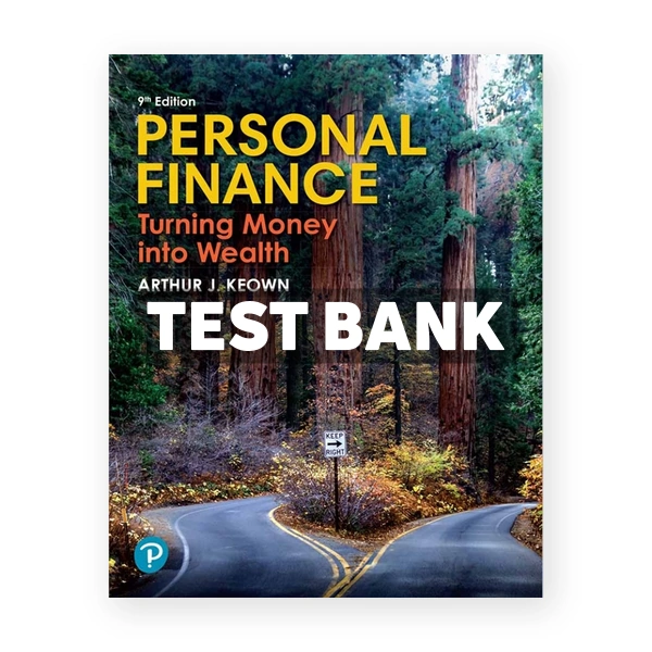 Personal Finance 9th edition Keown Test Bank