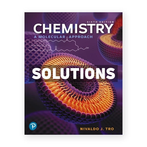 Chemistry A Molecular Approach 6th edition Tro Solutions Manual