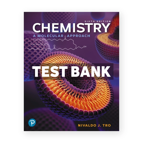 Chemistry A Molecular Approach 6th edition Tro Test Bank