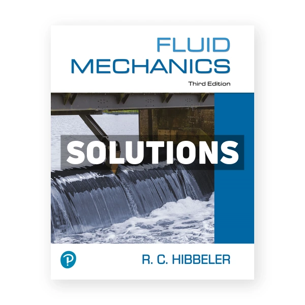 Fluid Mechanics 3rd edition Hibbeler Solutions Manual