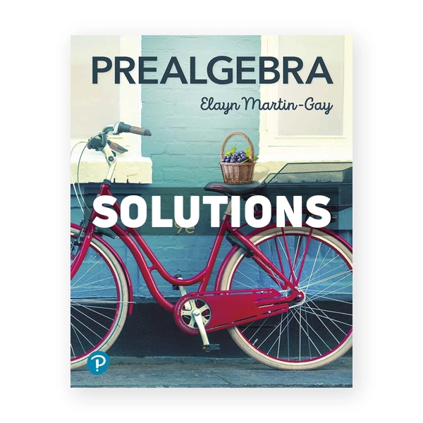 Prealgebra 9th edition Martin-Gay Solutions Manual