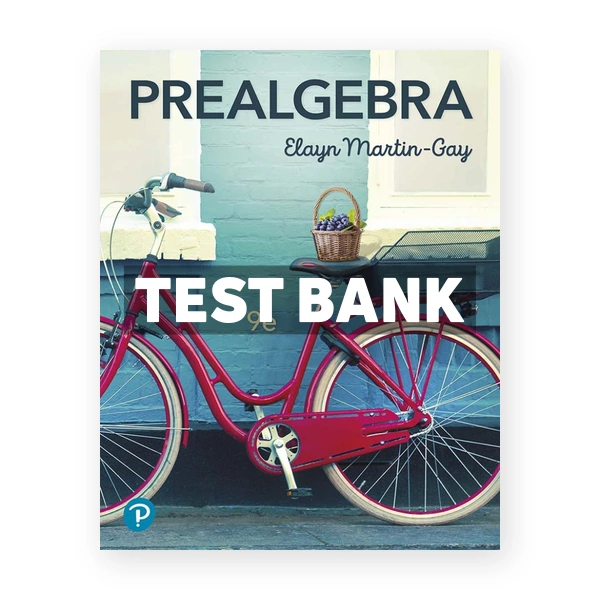 Prealgebra 9th edition Martin-Gay Test Bank