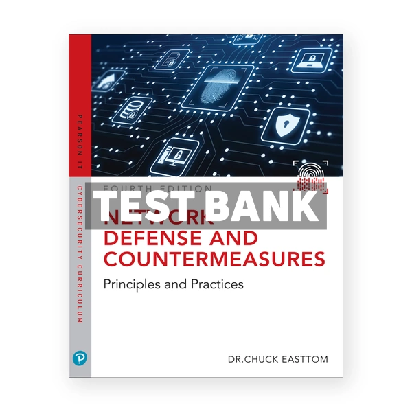Network Defense and Countermeasures 4th edition Easttom Test Bank