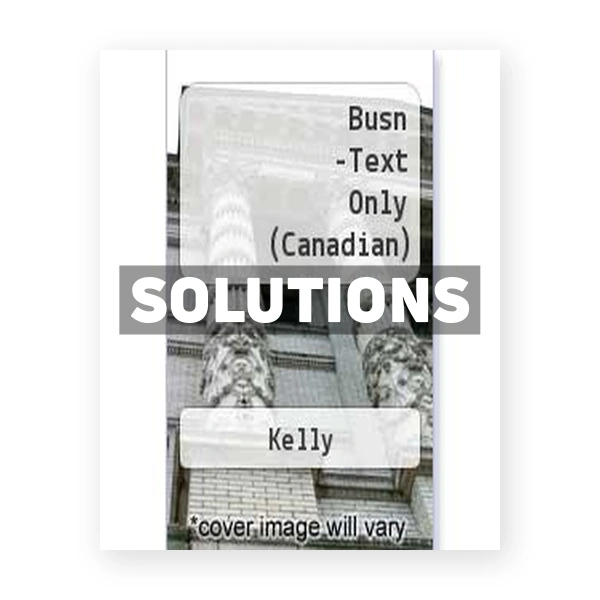 BUSN (Canadian) 3rd edition Kelly Solutions Manual