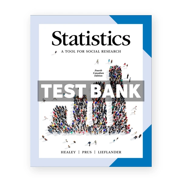 Statistics Tool for Social Research (Canadian) 4th edition Healey Test Bank