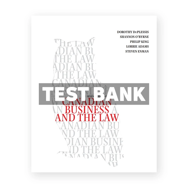 Canadian Business and the Law (Canadian) 7th edition Duplessis Test Bank