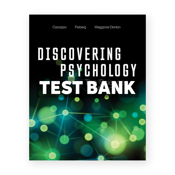 Discovering Psychology (Canadian) 1st edition Cacioppo Test Bank