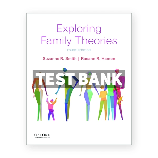 Exploring Family Theories 4th edition Smith Test Bank
