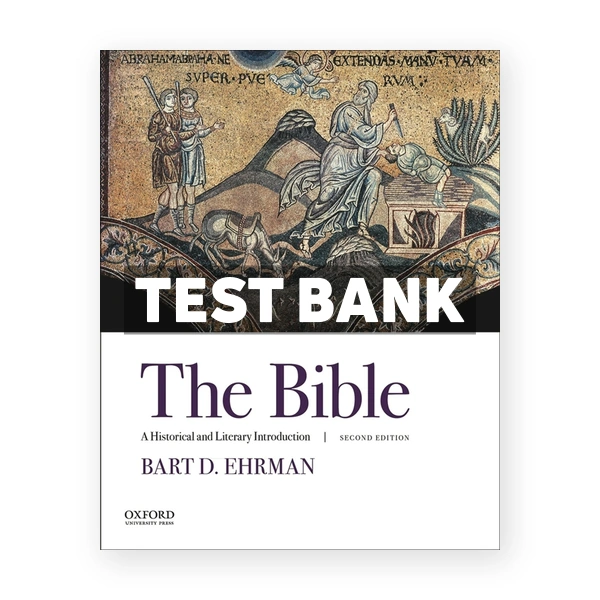 The Bible A Historical and Literary Introduction 2nd edition Ehrman Test Bank