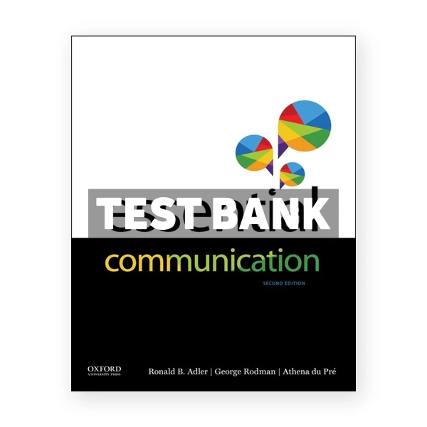 Essential Communication 2nd edition Adler Test Bank