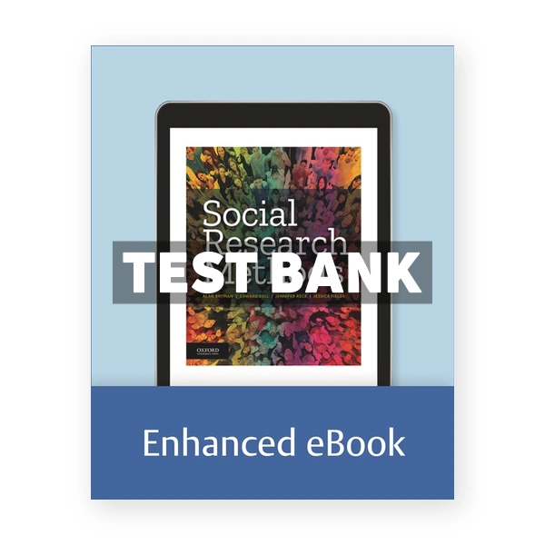 Social Research Methods 1st edition Bryman Test Bank
