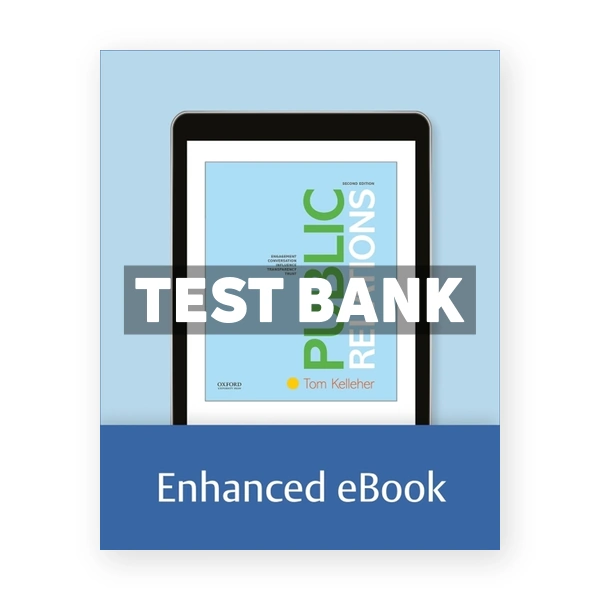 Public Relations 2nd edition Kelleher Test Bank