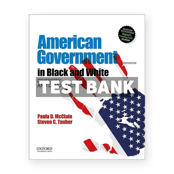 American Government in Black and White Diversity and Democracy 4th edition McClain Test Bank