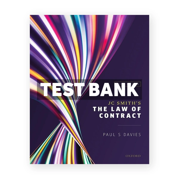 JC Smiths The Law of Contract 3rd edition Davies Test Bank