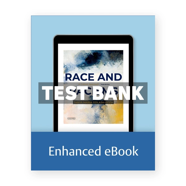 Race and Racisms - A Critical Approach 3rd edition Golash-Boza Test Bank