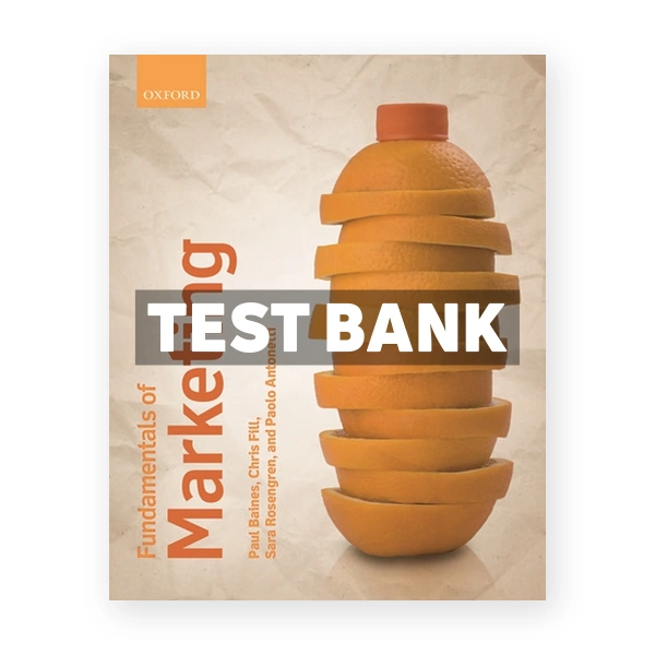 Fundamentals of Marketing 1st edition Baines Test Bank