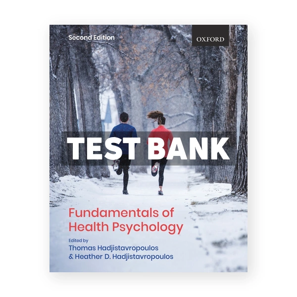 Fundamentals of Health Psychology 2nd edition Hadjistavropoulos Test Bank
