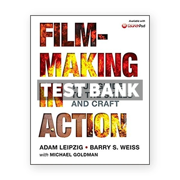 Filmmaking in Action 1st edition Leipzig Test Bank