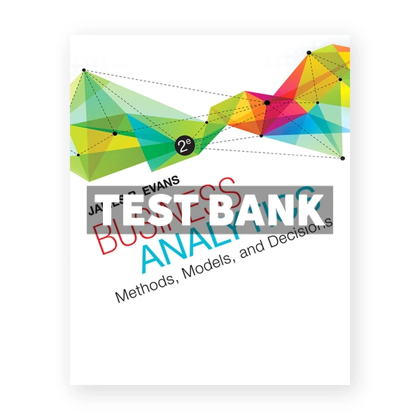 Business Analytics 2nd edition Evans Test Bank