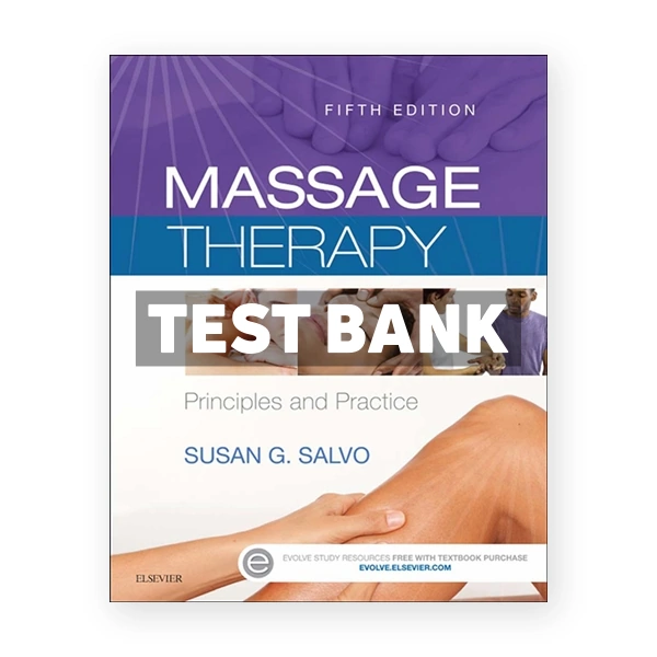 Massage Therapy 5th edition Salvo Test Bank