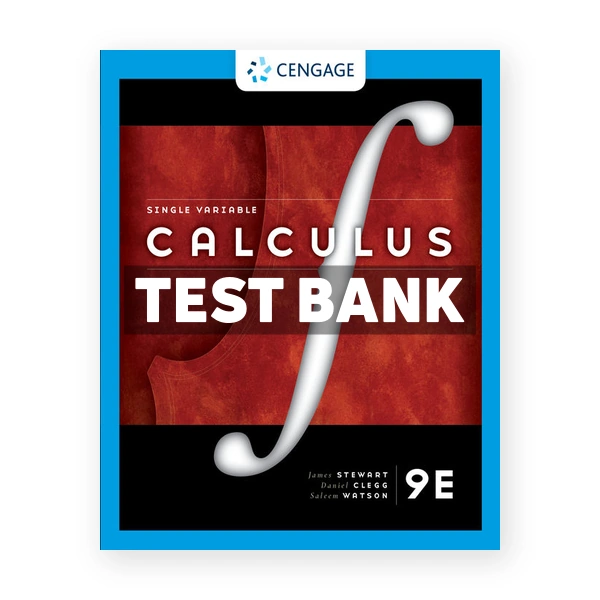 Single Variable Calculus 9th edition Stewart Test Bank