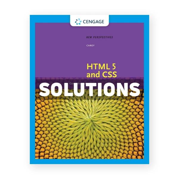 New Perspectives on HTML 5 and CSS Comprehensive 8th edition Carey Solutions Manual