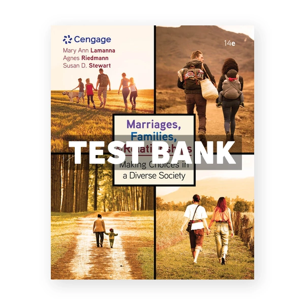 Marriages Families and Relationships 14th edition Lamanna Test Bank