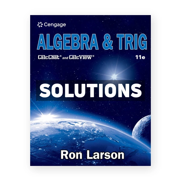 Algebra and Trig 11th edition Larson Solutions Manual