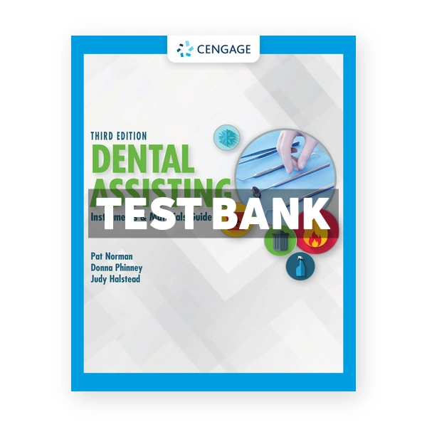 Dental Assisting Instruments and Materials Guide 3rd edition Norman Test Bank