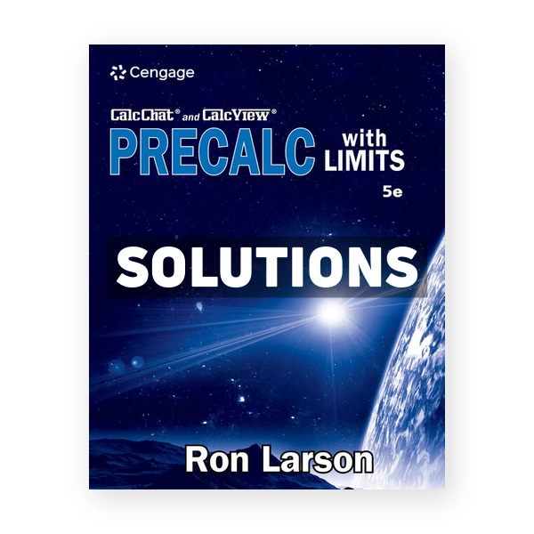 Precalculus with Limits 5th edition Larson Solutions Manual