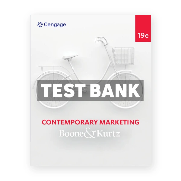 Contemporary Marketing 19th edition Boone Test Bank