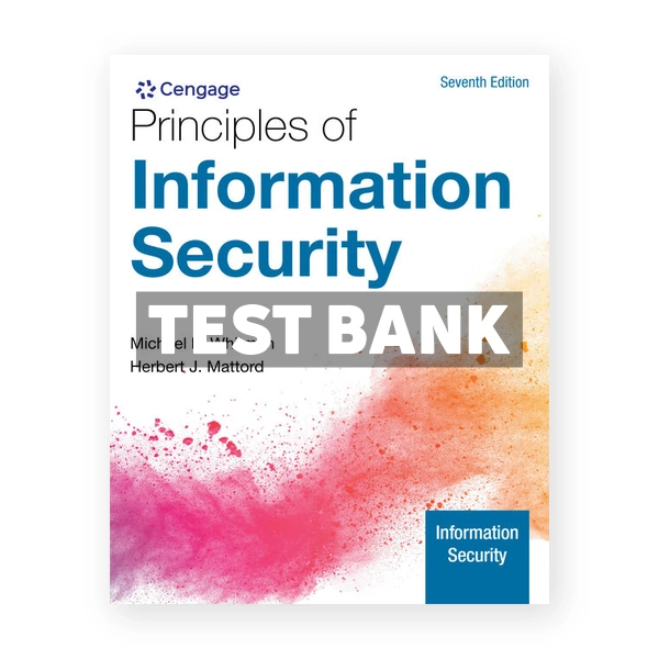 Principles of Information Security 7th edition Whitman Test Bank