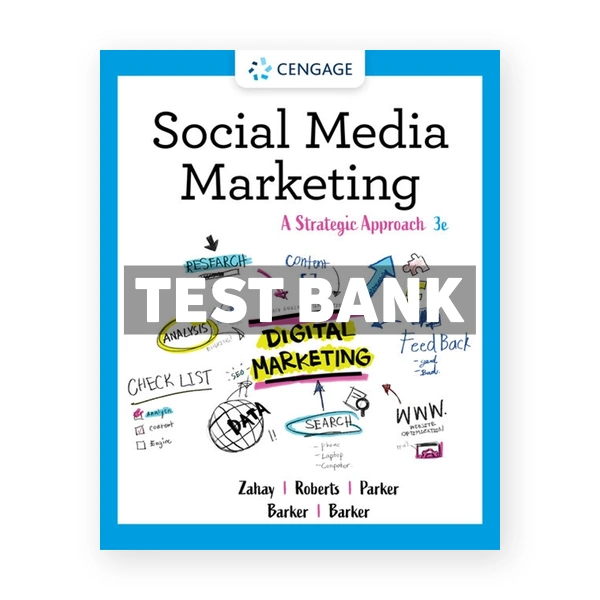 Social Media Marketing 3rd edition Zahay Test Bank