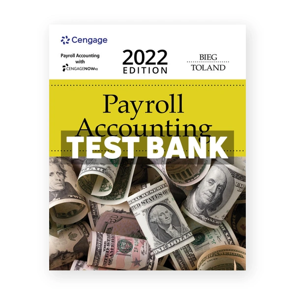 Payroll Accounting 2022 32nd edition Bernard Test Bank