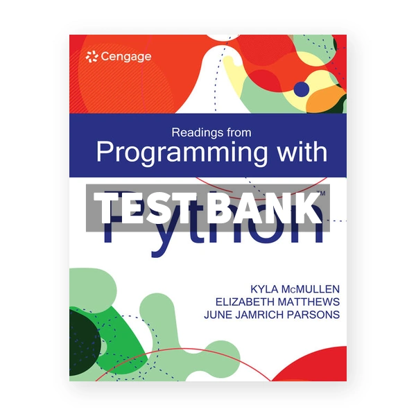 Readings from Programming with Python 1st edition Mcmullen Test Bank