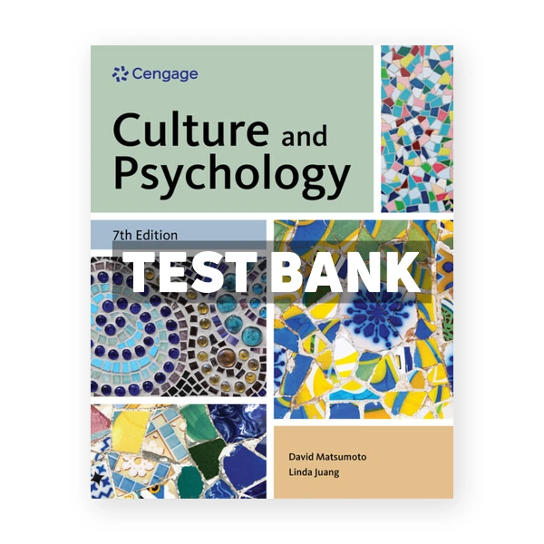 Culture and Psychology 7th edition Matsumoto Test Bank