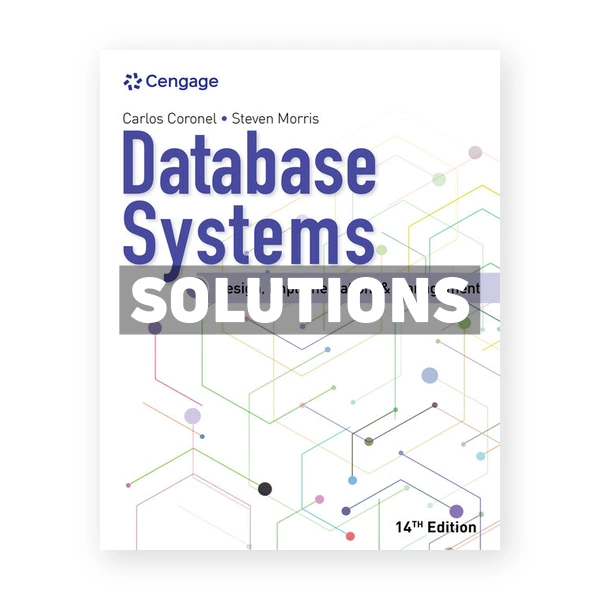 Database Systems 14th edition Coronel Solutions Manual