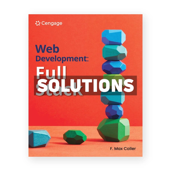 Web Development Full Stack 1st edition Coller Solutions Manual