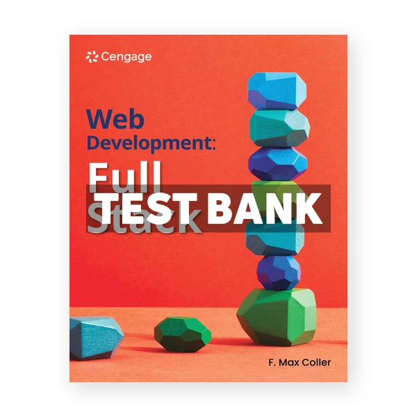 Web Development Full Stack 1st edition Coller Test Bank