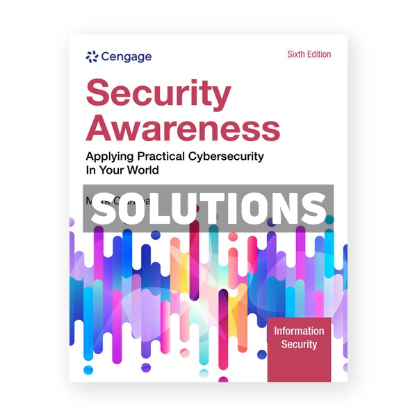 Security Awareness 6th edition Ciampa Solutions Manual