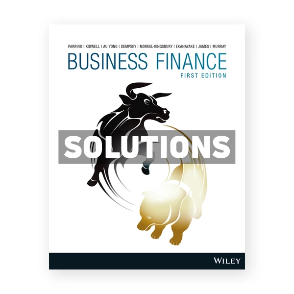 Business Finance 1st edition Kidwell Solutions Manual