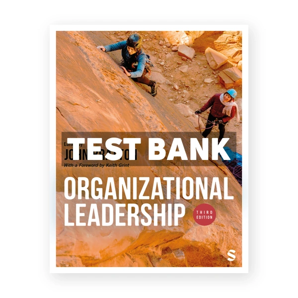 Organizational Leadership 3rd edition Bratton Test Bank