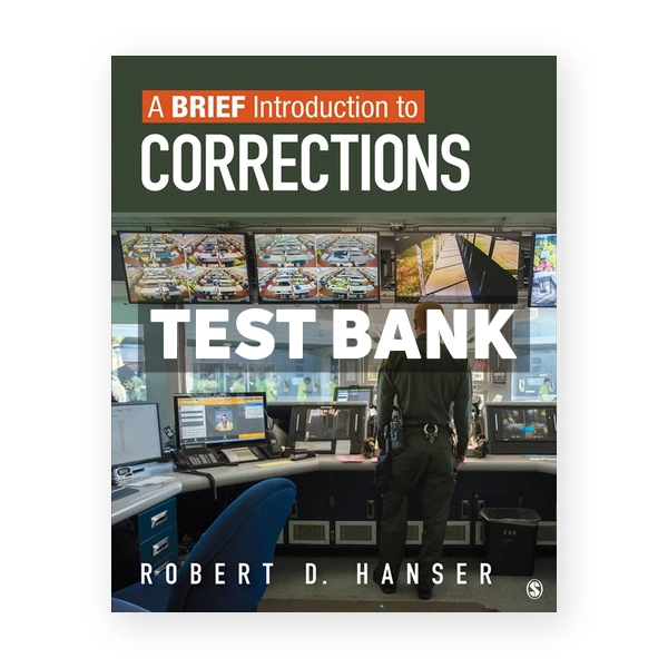 A Brief Introduction to Corrections Interactive Edition 1st edition Hanser Test Bank