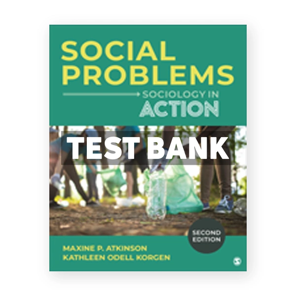 Social Problems 2nd edition Atkinson Test Bank