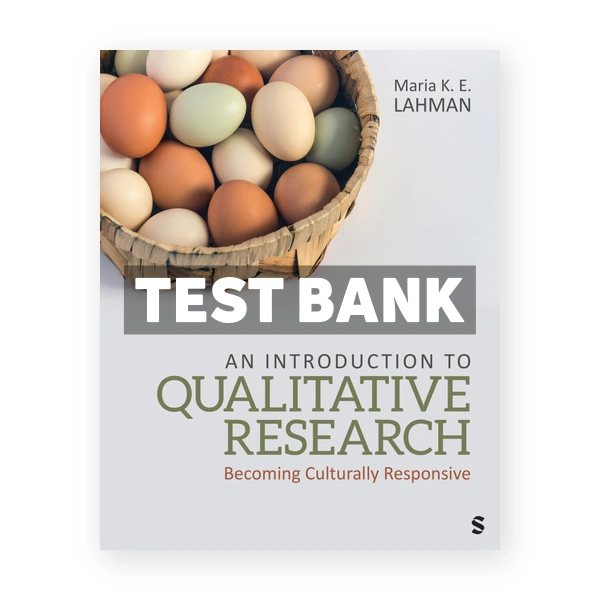 Introduction to Qualitative Research 1st edition Lahman Test Bank