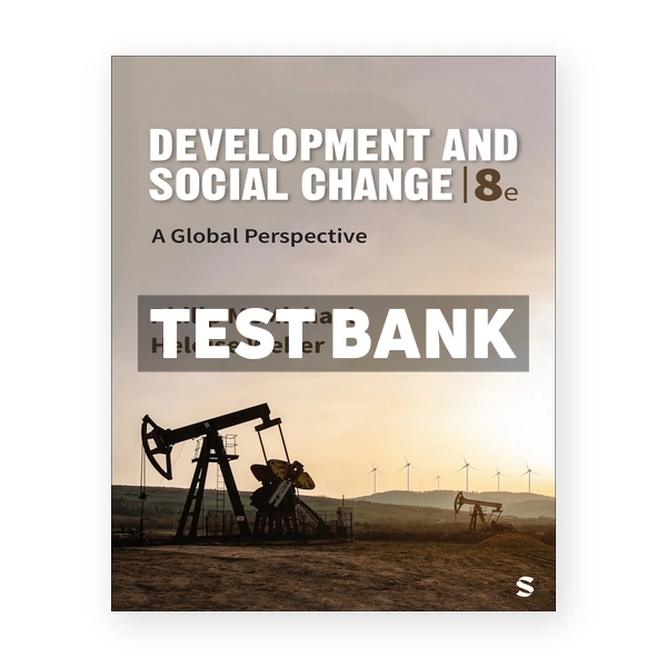 Development and Social Change 8th edition McMichael Test Bank