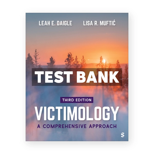 Victimology 3rd edition Daigle Test Bank