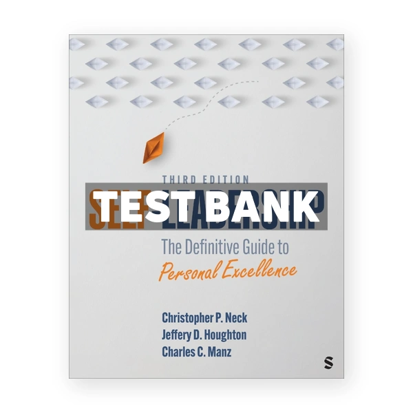 Self Leadership 3rd edition Neck Test Bank